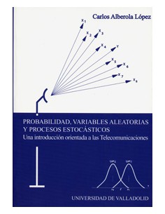 Probabilidad Variables Aleatorias Y Procesos Estocasticos Una Introduc Orientada A Las Telec