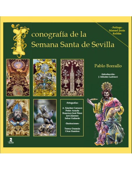 ICONOGRAFIA DE LA SEMANA SANTA DE SEVILLA