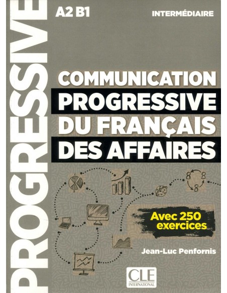 COMMUNICATION PROGRESSIVE DU FRANCAIS DES AFFAIRE