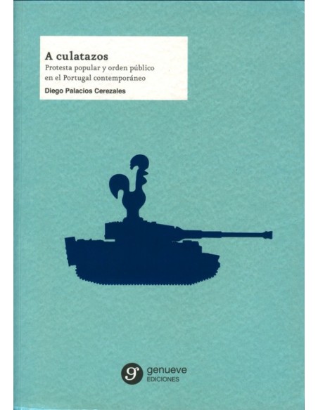 A culatazos protesta popular y orden publico portugal conte