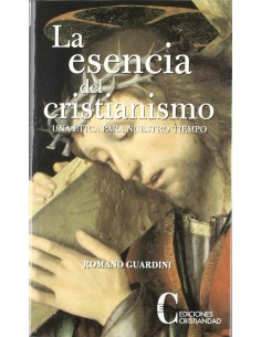 LA ESENCIA DEL CRISTIANISMO