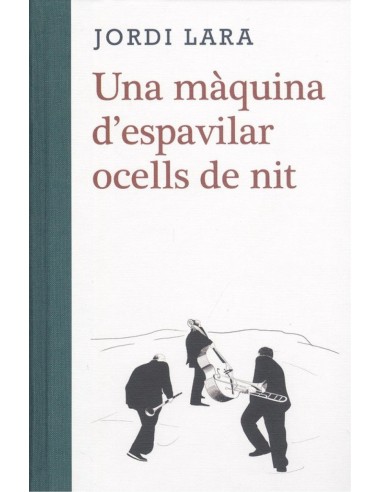 LA MAQUINA D ESPAVILAR OCELLS DE NIT