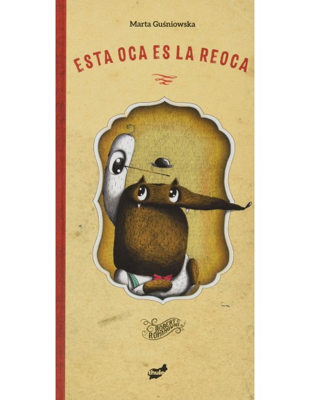 Esta oca es la reoca