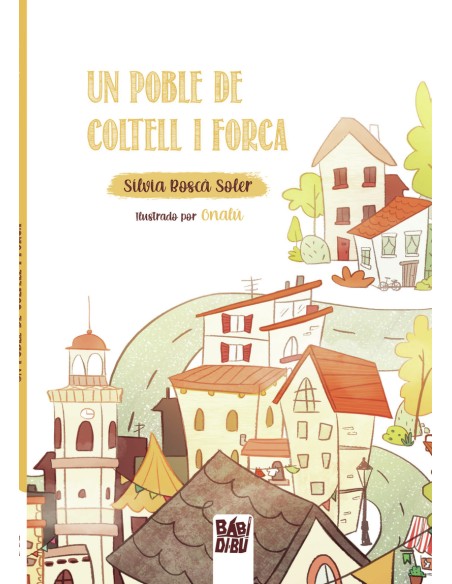 Un poble de coltell i forca