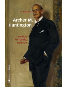 Archer M Huntington