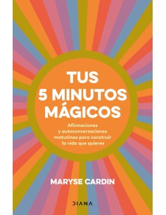 Tus 5 minutos magicos