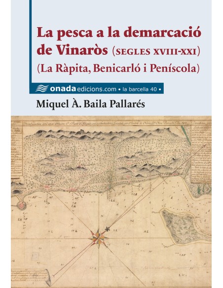 La pesca a la demarcacio de Vinaros