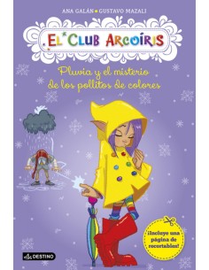 Pluvia y el misterio de los pollitos de colores