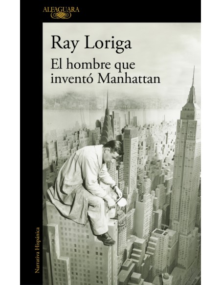 El hombre que invento Manhattan