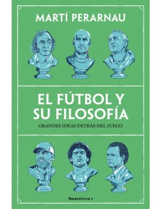 El futbol y su filosofia