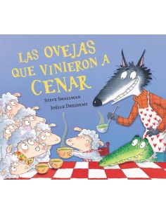 Las ovejas que vinieron a cenar La ovejita que vino a cenar