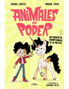 Animales de poder 1 Un deseo de cumpleanos a lo bestia