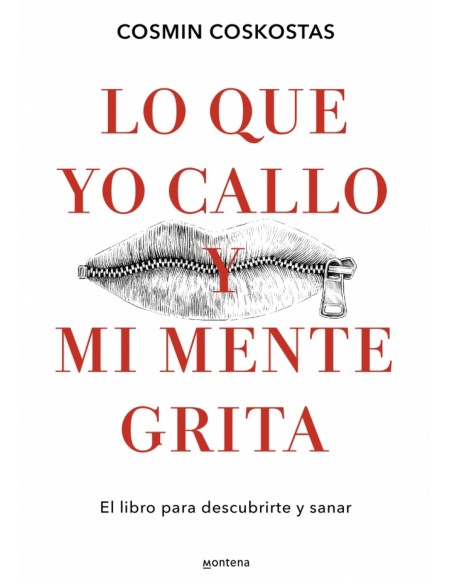 Lo que yo callo y mi mente grita