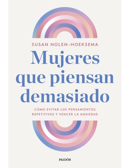 Mujeres que piensan demasiado