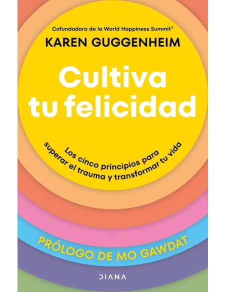 Cultiva tu felicidad