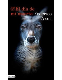 El dia de mi muerte