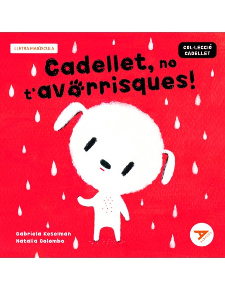 Cadellet no t avorrisques