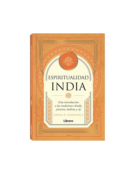 ESPIRITUALIDAD INDIA ESPIRITUALIDAD INDIA