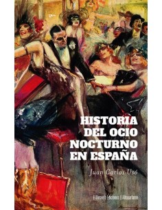 Historia del ocio nocturno en Espana