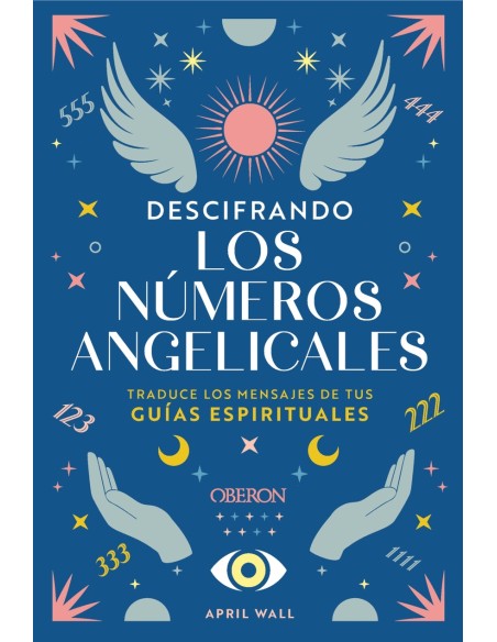Descifrando los numeros angelicales