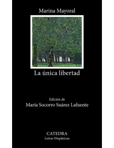 La unica libertad