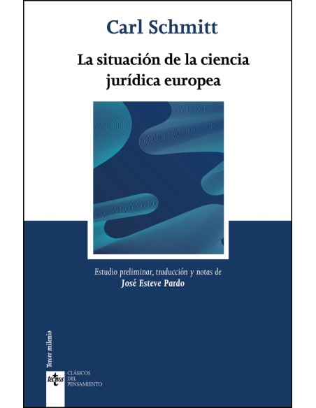 La situacion de la ciencia juridica europea