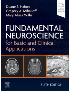 FUNDAMENTAL NEUROSCIENCE FOR BASIC AND CLINICAL APPLICATION