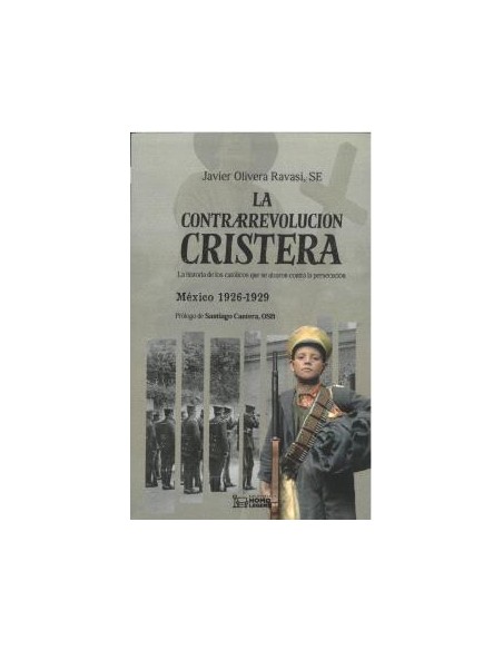 La Contrarrevolucion cristera