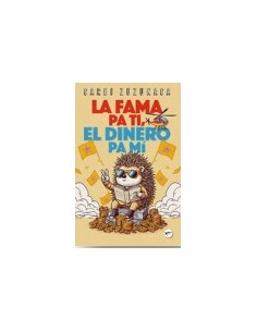 LA FAMA PA TI Y EL DINERO PA MI