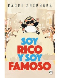 Soy rico y soy famoso