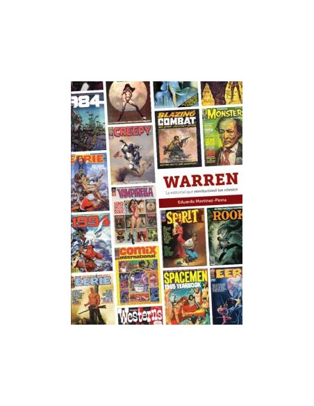 WARREN LA EDITORIAL QUE REVOLUCIONO LOS COMICS