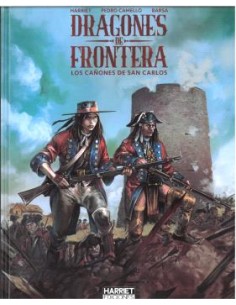 DRAGONES DE FRONTERA LOS CANONES DE SAN CARLOS