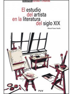 El estudio del artista en la literatura del siglo XIX