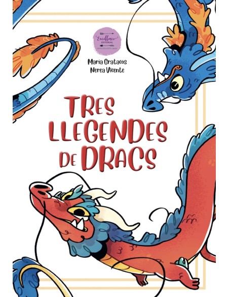 Tres llegendes de dracs Tres llegendes de dracs
