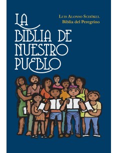 LA BIBLIA DE NUESTRO PUEBLO