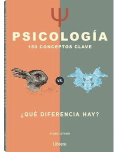 PSICOLOGIA 150 CONCEPTOS CLAVE QUE DIFERENCIA HAY