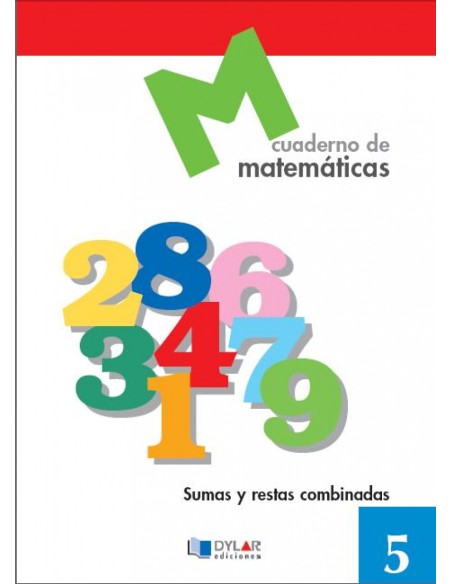 Matematicas 5 Sumas y restas combinadas