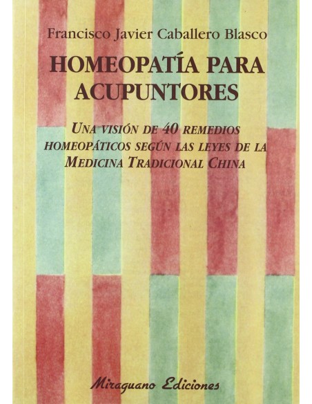 Homeopatia para acupuntores