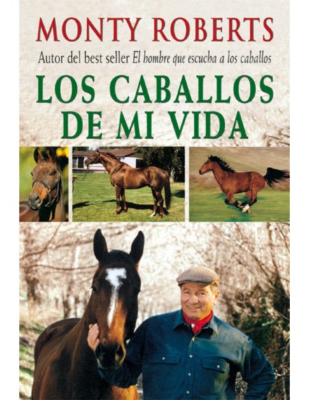 Los caballos de mi vida