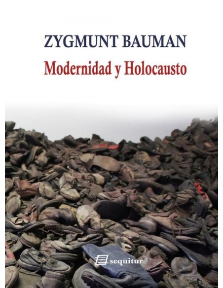 MODERNIDAD Y HOLOCAUSTO