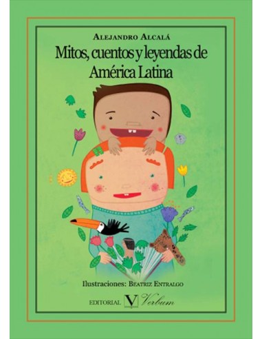 Mitos cuentos y leyendas de America Latina