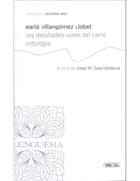 Detallades vores del cami Les