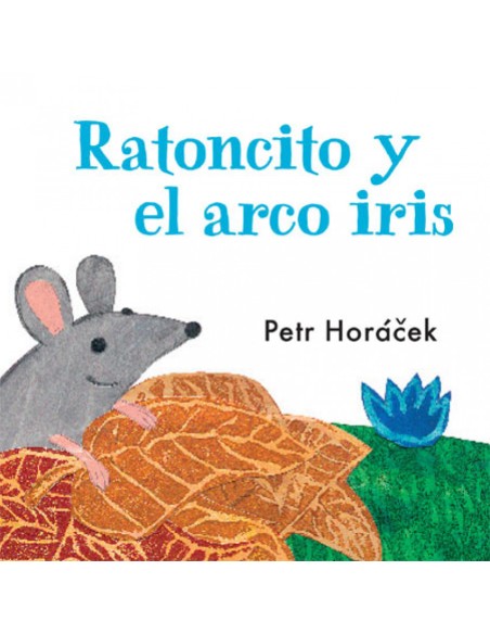 Ratoncito y el arco iris