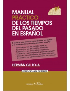 Manual practico de los tiempos del pasado en espanol
