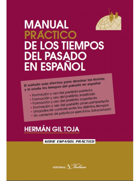Manual practico de los tiempos del pasado en espanol