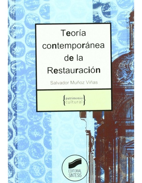 Teoria contemporanea de la restauracion