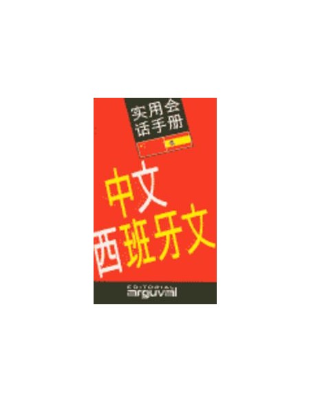 Guia practica de conversacion Chino Espanol