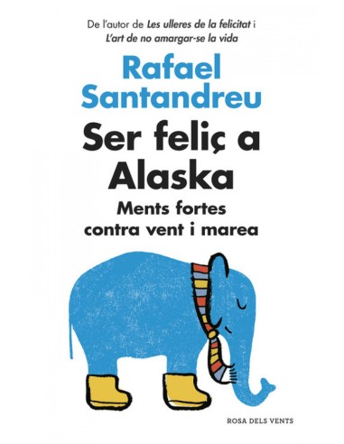 Ser feliC a Alaska