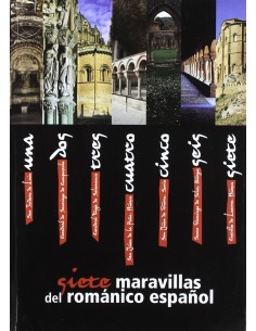 SIETE MARAVILLAS ROMANICO ESPANOL