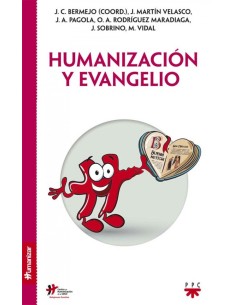 Humanizacion y evangelio